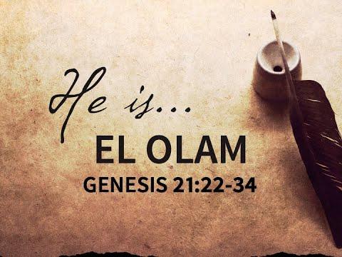 The Names of God: El Olam (Genesis 21:33) - Tim Brubaker