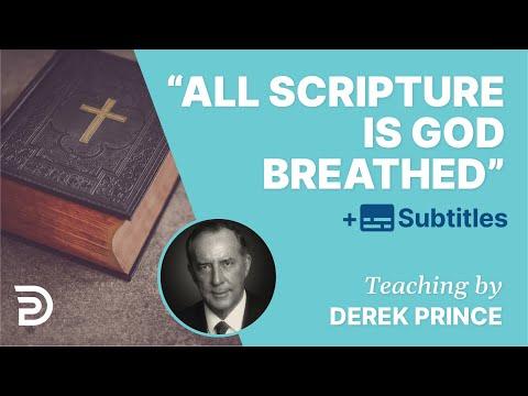 2 Timothy 3:16 'All Scripture Is God Breathed!' - Preach The Word! | Derek Prince