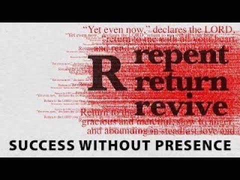 Repent Return Revive - Unsatisfied Prayer - Exodus 33:12-23