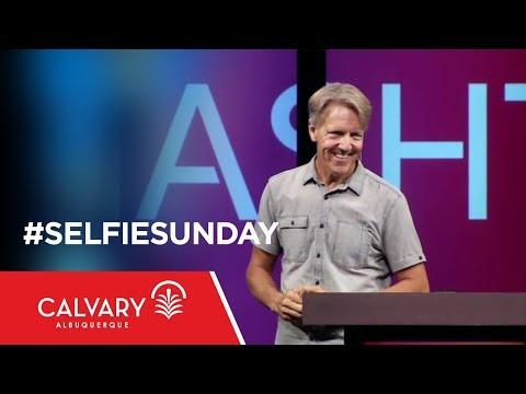 #selfiesunday - Philippians 2:1-4 - Skip Heitzig