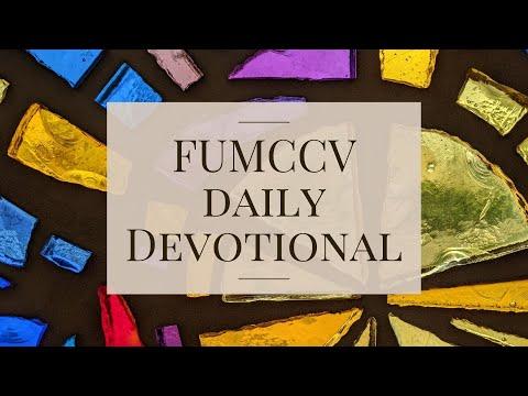 FUMCCV Devotional for December 20, 2021 -- The Cornerstone & Psalm 118:18-24