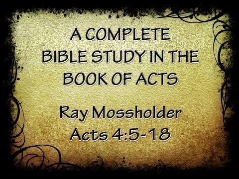 Acts 4:5-18 A Complete Bible Study Of Acts