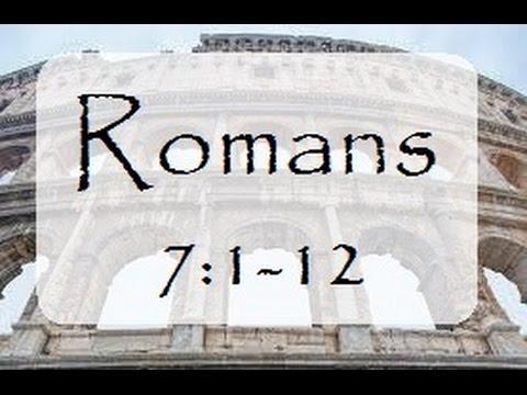 Romans 7:1-12