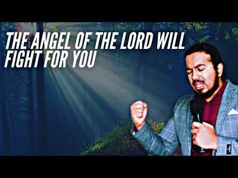 PSALM 34:7 PRAYERS, THE ANGEL OF THE LORD WILL FIGHT FOR YOU & DELIVER YOU  - EV. GABRIEL FERNANDES