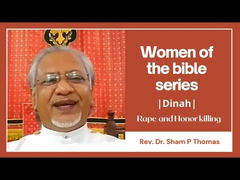Women of the bible series | Dinah | Rape and Honor killing | Genesis 34 : 30-31|