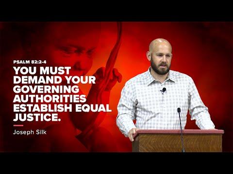 YOU MUST DEMAND YOUR LEGISLATORS ESTABLISH EQUAL JUSTICE: Psalm 82:2-4 — Joseph Silk