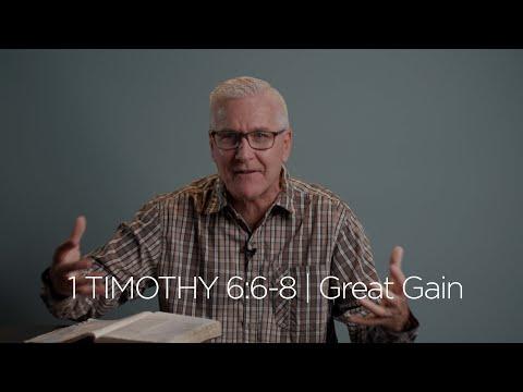 1 Timothy 6:6-8 | Great Gain