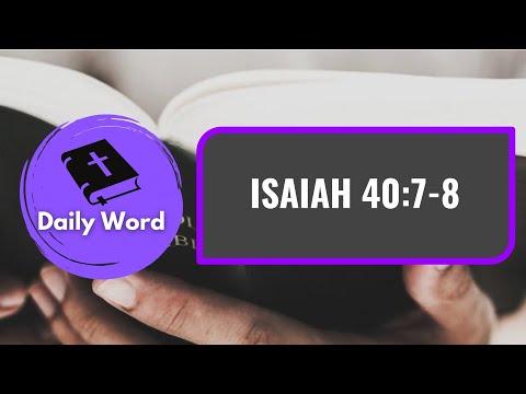 Isaiah 40:7-8 || Daily Word
