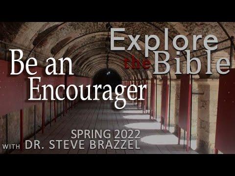 Explore the Bible - Spring 2022 - 2 Thessalonians 2:13-3:5