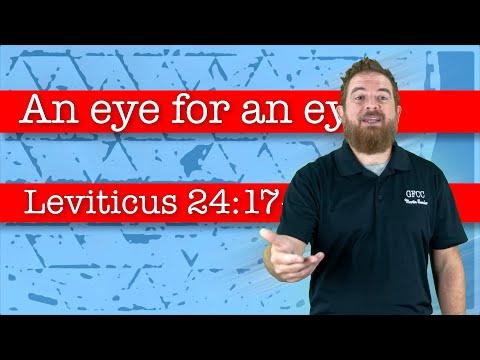An eye for an eye - Leviticus 24:17-22