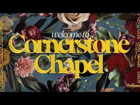 Cornerstone Chapel Leesburg, VA  |  7:00 PM Service