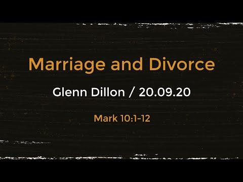 Marriage and Divorce - Mark 10:1-12 - 20 Sept 2020