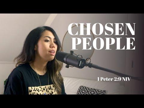 "Chosen People" - 1 Peter 2:9 NIV