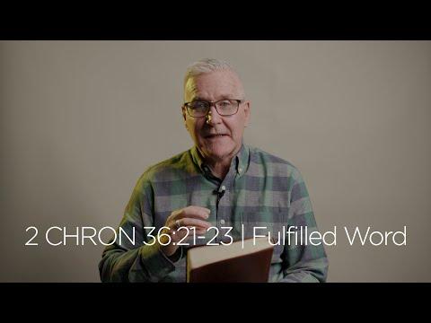 2 Chronicles 36:21-23 | Fulfilled Word