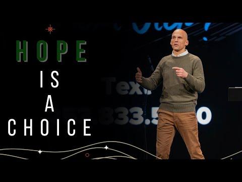 Advent | Hope Is A Choice | Jesse Bradley | Matthew 1:18-25