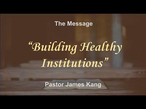 Building Healthy Institutions, Deuteronomy 17:8-20, James Kang, Peddie Church