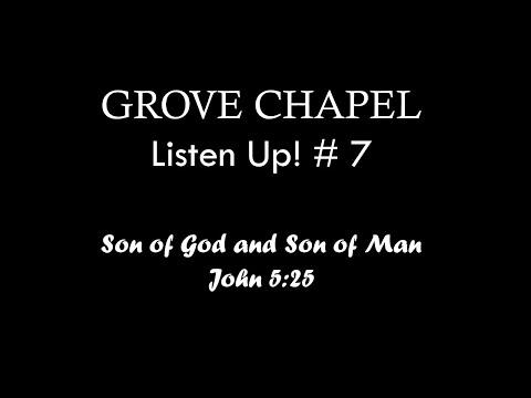 Listen Up! #7 (John 5:25)