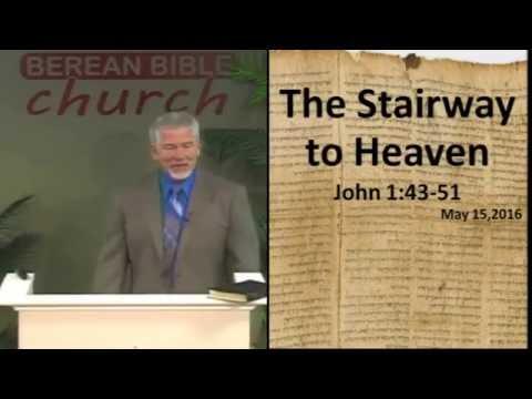 The Stairway to Heaven (John 1:43-51)