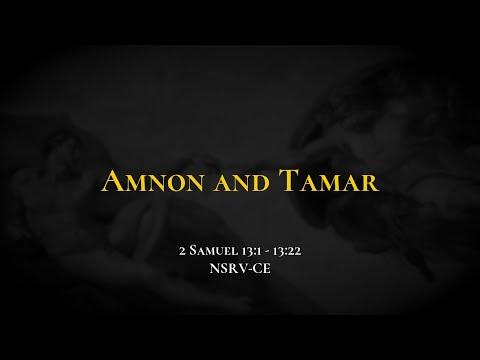 Amnon and Tamar - Holy Bible, 2 Samuel 13:1-13:22