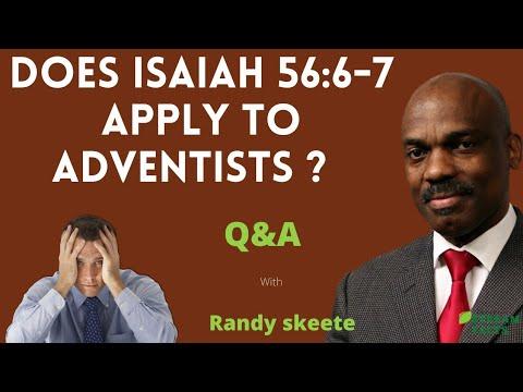 Randy Skeete Sermon - DOES ISAIAH 56:6 -7 APPLY TO ADVENTISTS ? ( Q&A SESSION )