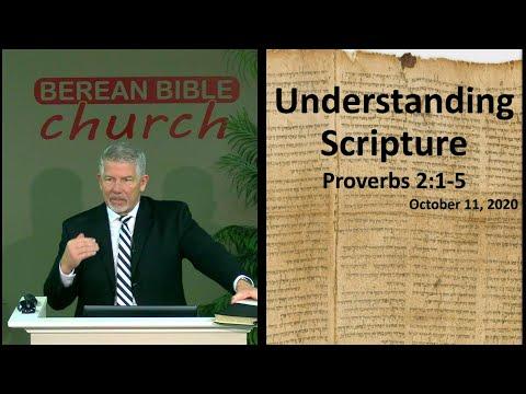 Understanding Scripture (Proverbs 2:1-5)