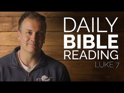 Luke 7 - Daily Bible Study