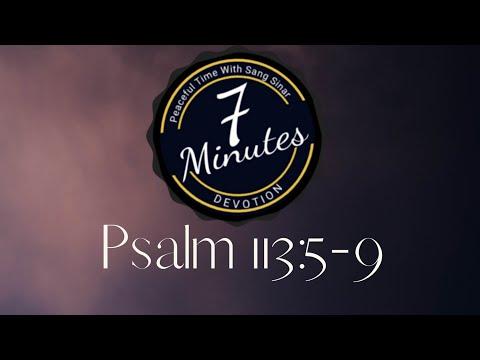 #Devotion Psalm 113:5-9