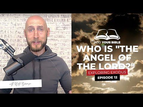 Episode 12 | WHO IS “THE ANGEL OF THE LORD”? | Exodus 3:1-6