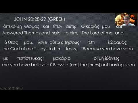 John 20:28-29 (Greek)