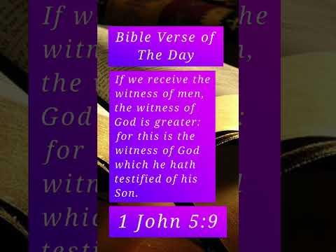Bible Verse of The Day - 1 John 5:9 #bibleverse #short
