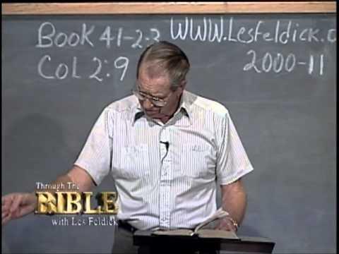 41 2 3 Through the Bible with Les Feldick   Paul Warns the Church: Colossians 2:1-13