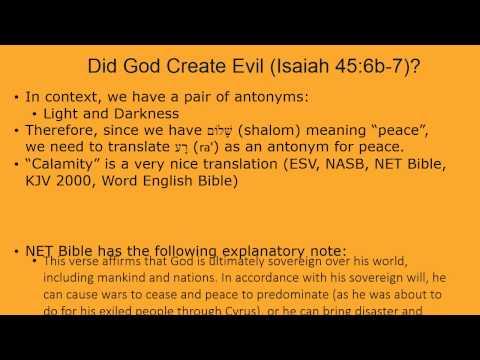 Did God Create Evil (Isaiah 45:6b-7)?