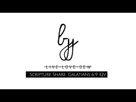 Scripture Share Saturday: Galatians 6:9 KJV
