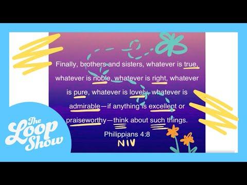 What is Philippians 4:8 REALLY saying? | LOOP SHOW CLIPS