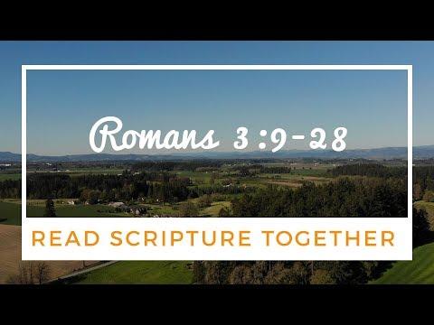 Read Scripture Together | Romans 3:9-28