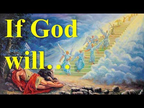 05 Jul ~ If God will… ~ Gen 28:10-22