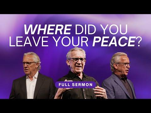 How to Maintain Peace and Avoid Stress and Anxiety - Bill Johnson Sermon | Bethel Church