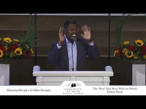 The "Real" Bad News With the World | Pastor Bobby Scott | Genesis 5-11:26