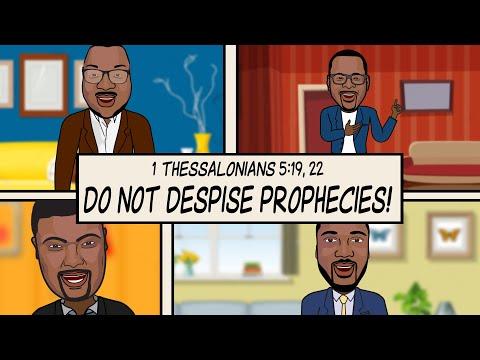 “DO NOT DESPISE PROPHECIES!” Scripture Song - 1 Thessalonians 5:19-22