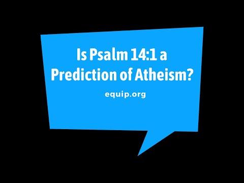 Is Psalm 14:1 a Prediction of Atheism?