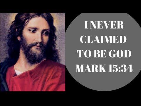 I never Claimed to be God! Mark 15:34 Trinity Exposed - http://bit.ly/ConvertyourFriend