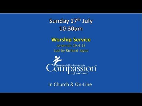 compassion - Jeremiah 29:4-15 - 17th July 2022