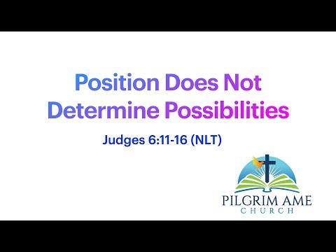 Position Does Not Determine Possibilities - Judges 6:11-16