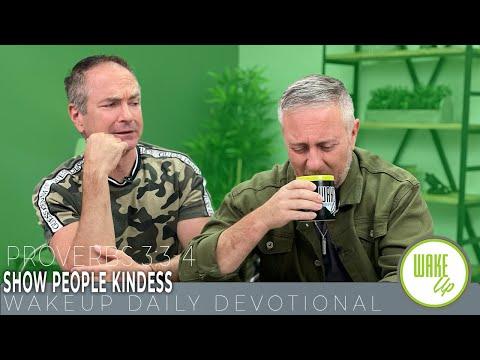 WakeUp Daily Devotional | Show People Kindness | Proverbs 3:3-4