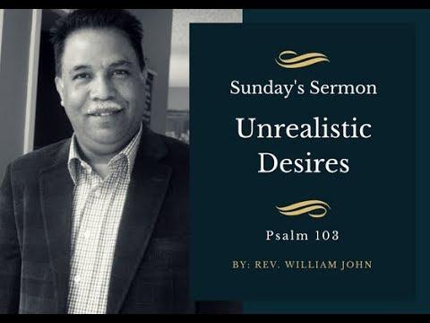 Sunday's Sermon - Unrealistic Desires (Genesis 2:18, 22-24)