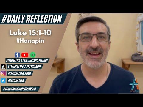Daily Reflection | Luke 15:1-10 | #Hanapin | November 4, 2021