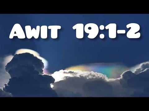 Iridescent Clouds | Awit 19:1-2 | Psalms 19:1-2