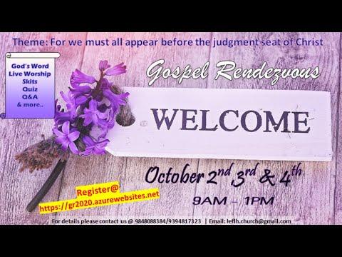 Gospel Rendezvous 2020 | Oct 2nd - Day 1 | Youth Retreat | Theme: 2 Corinthians 5:10