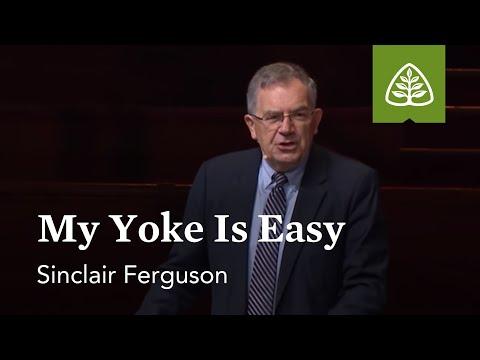 Sinclair Ferguson: My Yoke Is Easy