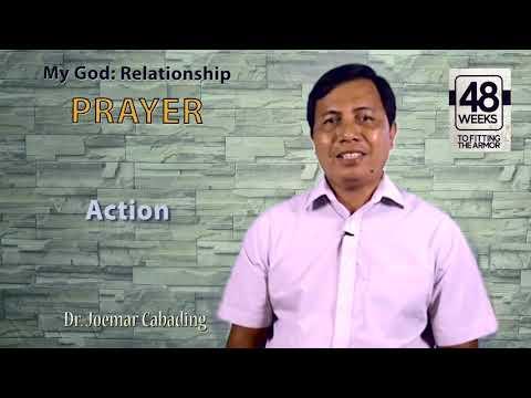 Week # 45 | My God: Relationship--Prayer | Philippians 4:6-7 | Dr. Joemar Cabading